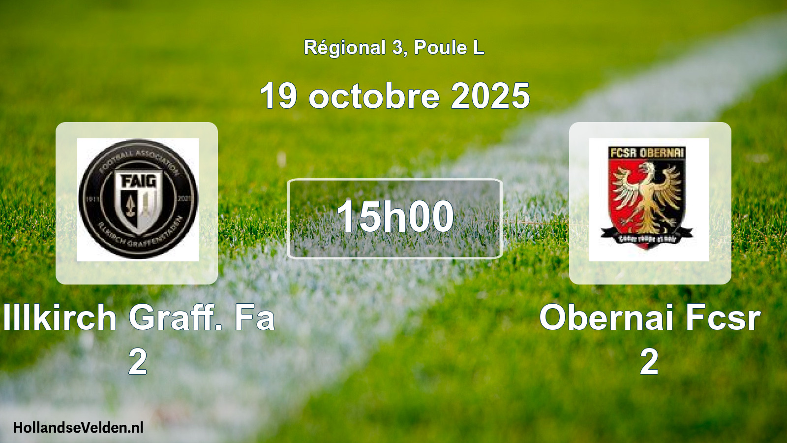 Geplande wedstrijd: Illkirch Graff. Fa 2 - Obernai Fcsr 2 (19 octobre 2025)