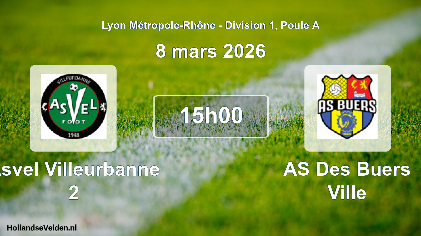 Geplande wedstrijd: Asvel Villeurbanne 2 - AS Des Buers Ville (8 maart 2026)