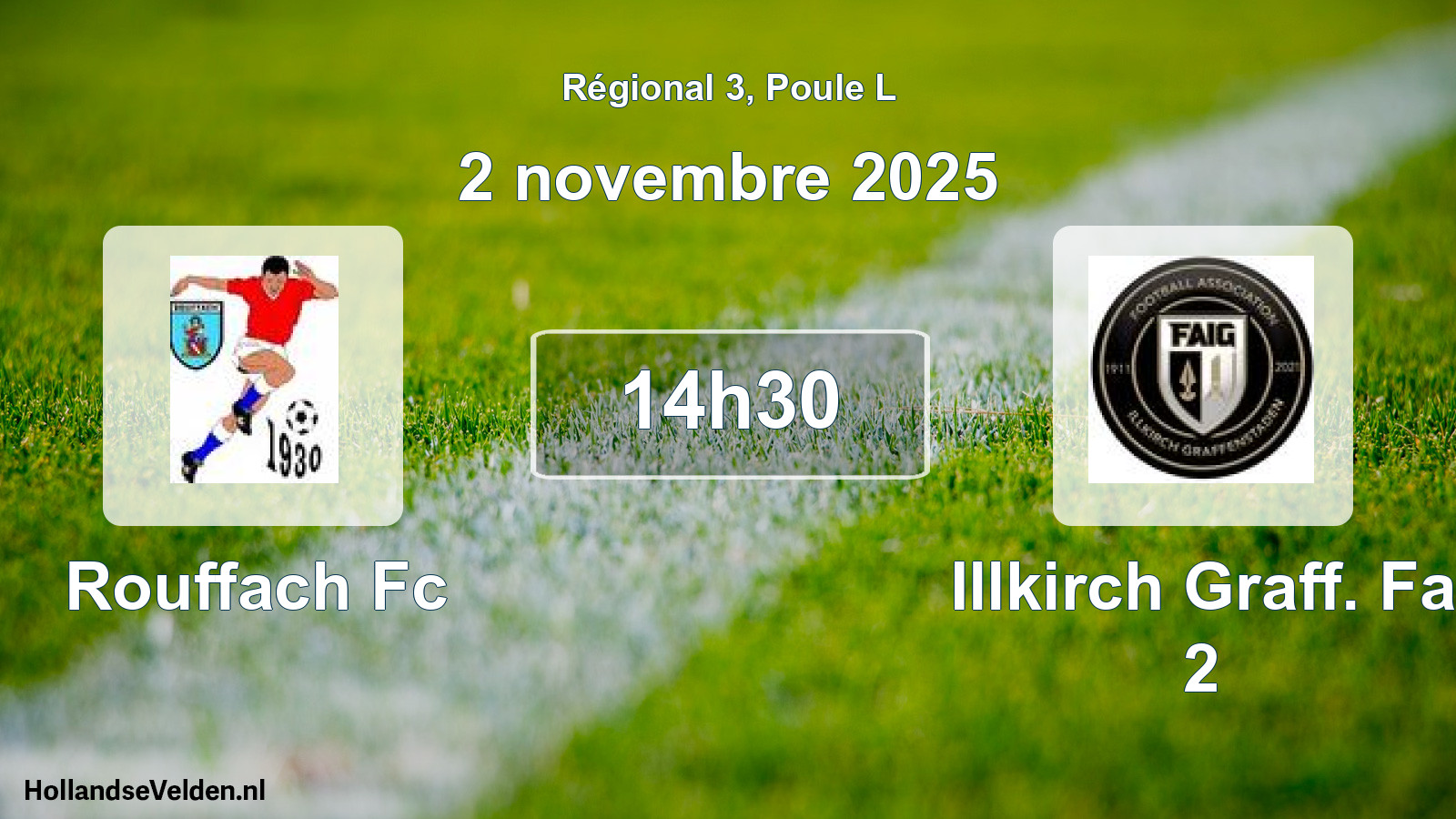 Geplande wedstrijd: Rouffach Fc - Illkirch Graff. Fa 2 (2 novembre 2025)