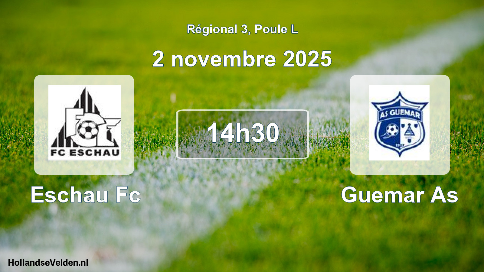 Geplande wedstrijd: Eschau Fc - Guemar As (2 november 2025)