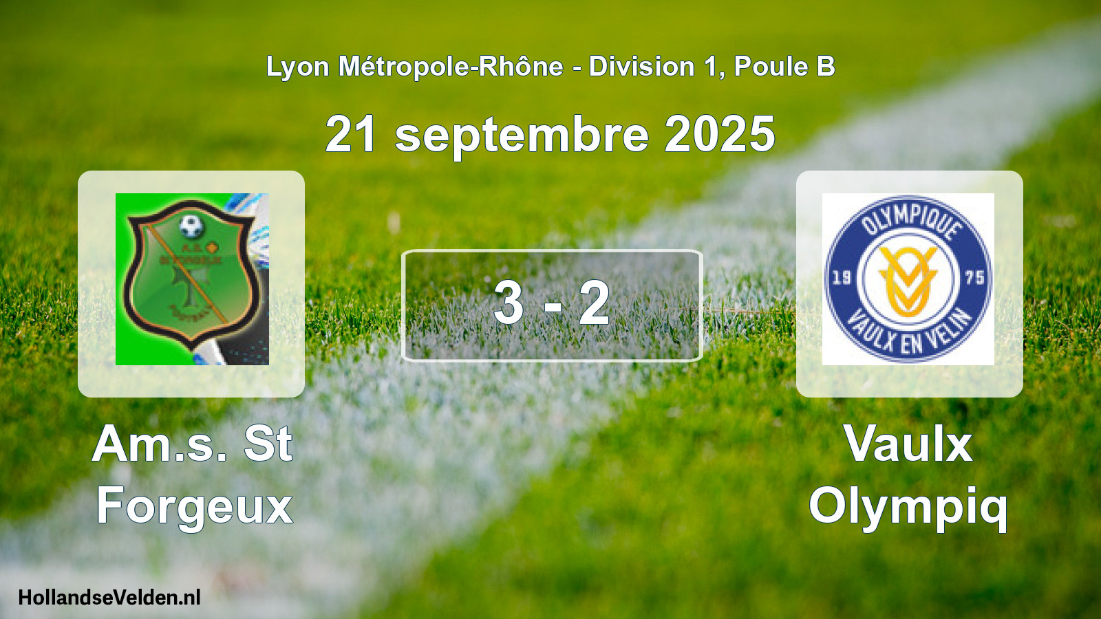 Gespeelde wedstrijd: Am.s. St Forgeux - Vaulx Olympiq 3 - 2 (21 september 2025)