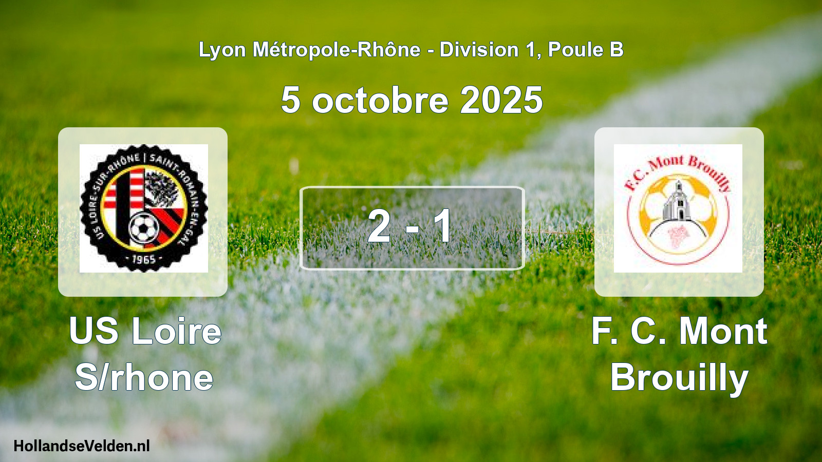 Total number of matches played: US Loire S/rhone - F. C. Mont Brouilly 2 - 1 (5 October 2025)