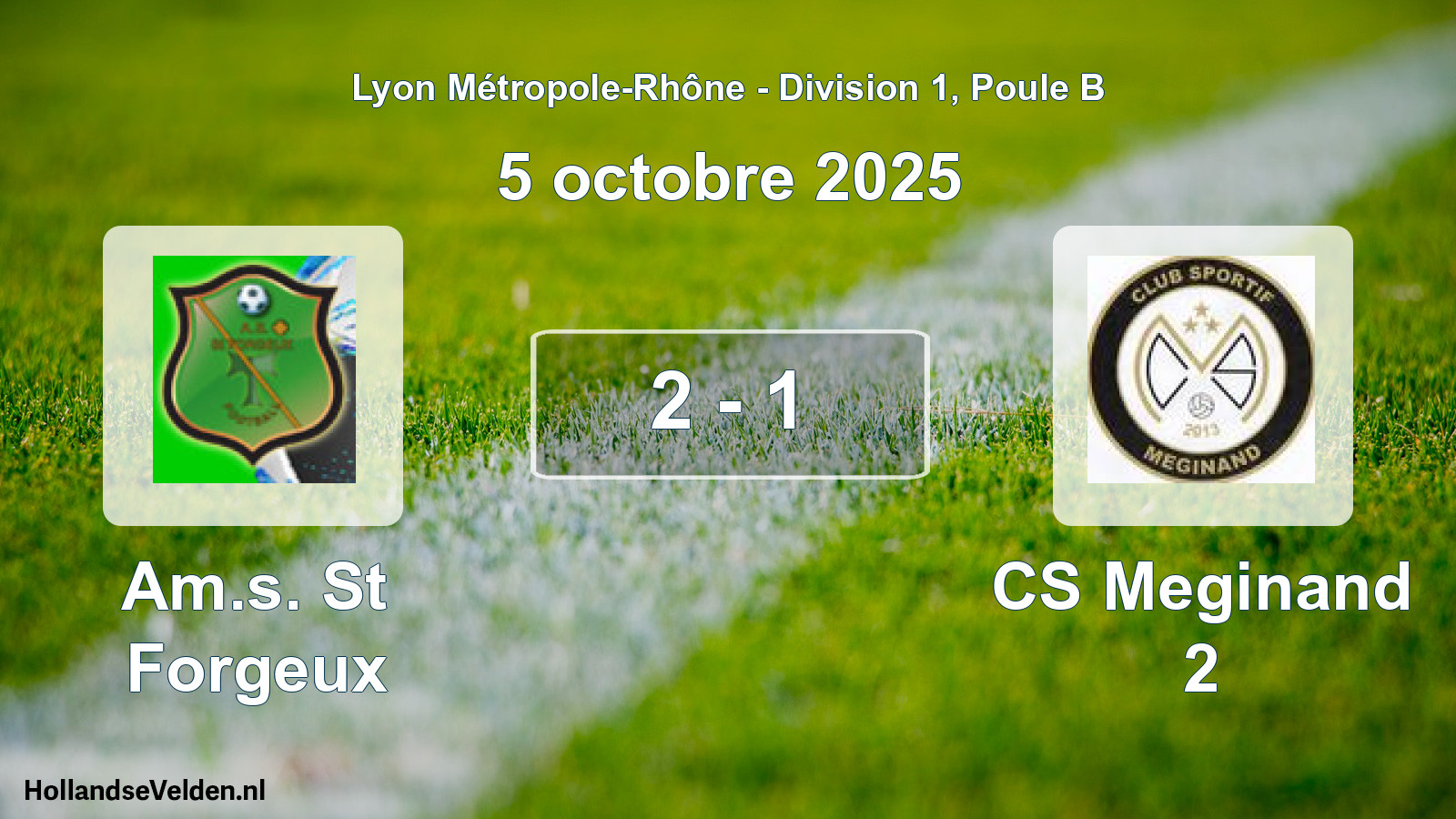 Match joué: Am.s. St Forgeux - CS Meginand 2 2 - 1 (5 octobre 2025)