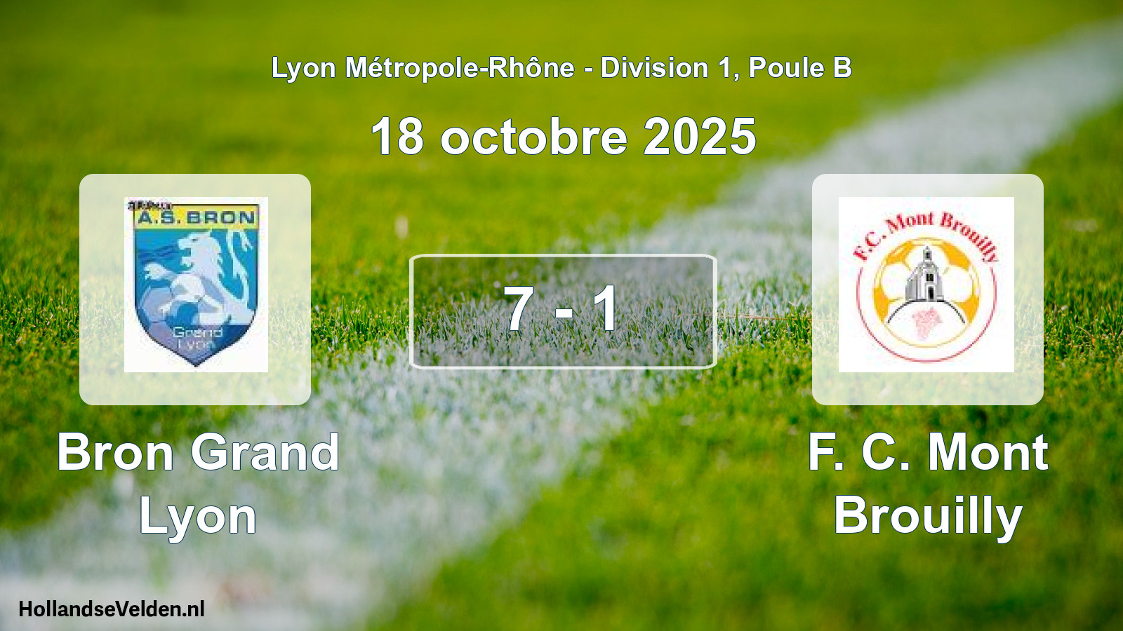 Match joué: Bron Grand Lyon - F. C. Mont Brouilly 7 - 1 (18 octobre 2025)