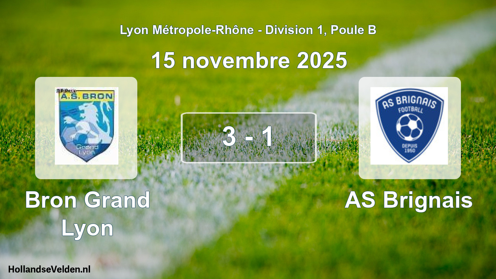 Gespeelde wedstrijd: Bron Grand Lyon - AS Brignais 3 - 1 (15 november 2025)