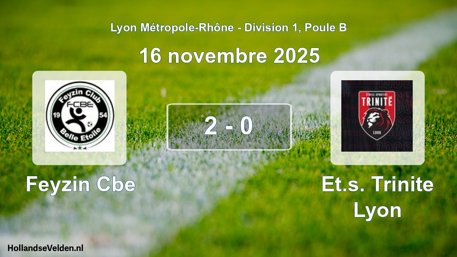 Gespeelde wedstrijd: Feyzin Cbe - Et.s. Trinite Lyon 2 - 0 (16 november 2025)