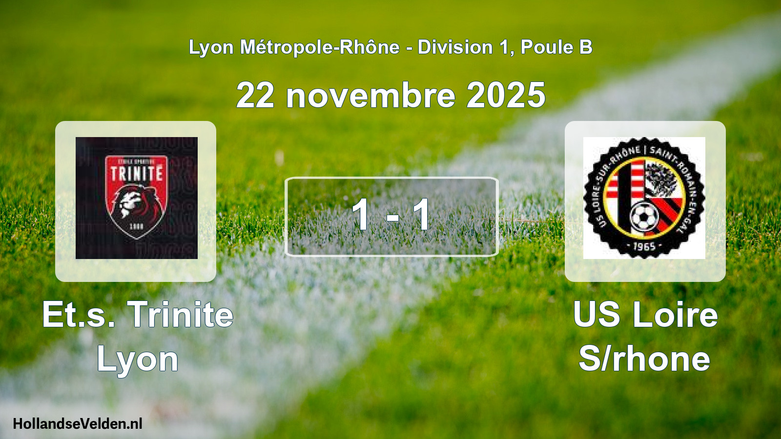 Gespeelde wedstrijd: Et.s. Trinite Lyon - US Loire S/rhone 1 - 1 (22 november 2025)