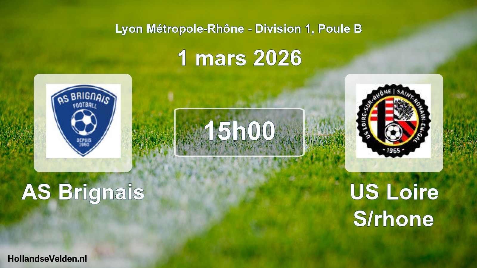 Geplande wedstrijd: AS Brignais - US Loire S/rhone (1 maart 2026)