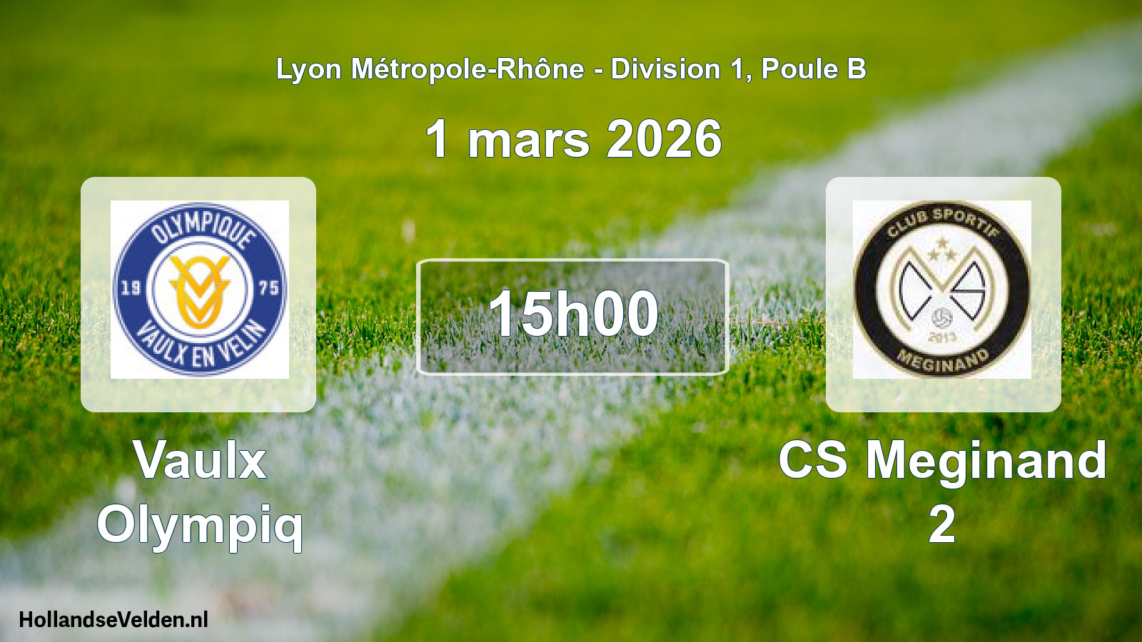 Scheduled Match: Vaulx Olympiq - CS Meginand 2 (1 March 2026)