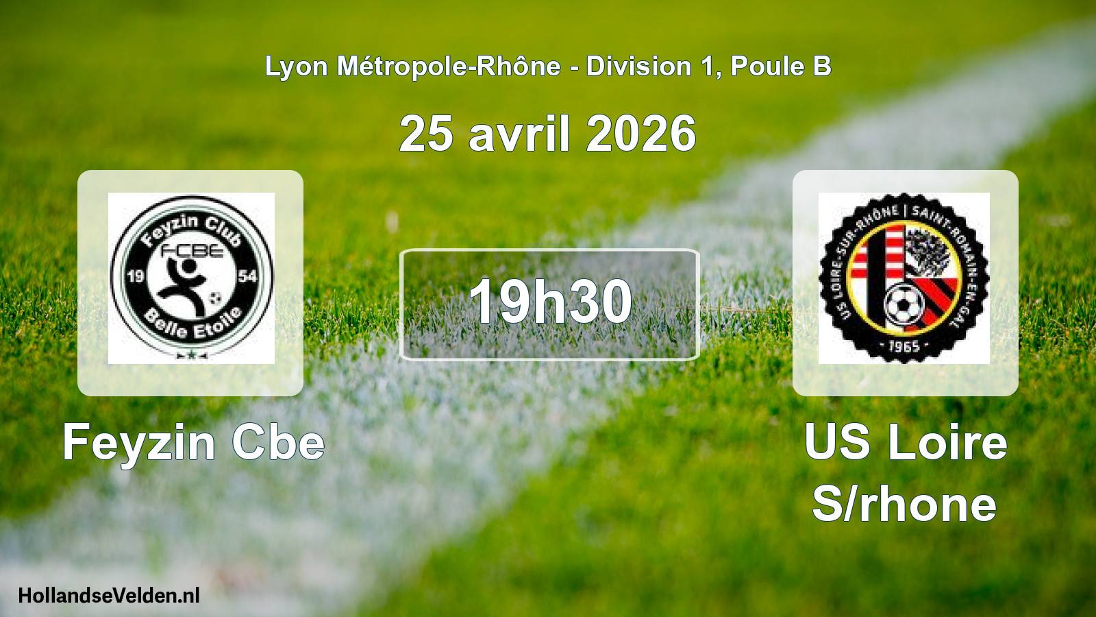 Geplande wedstrijd: Feyzin Cbe - US Loire S/rhone (25 april 2026)