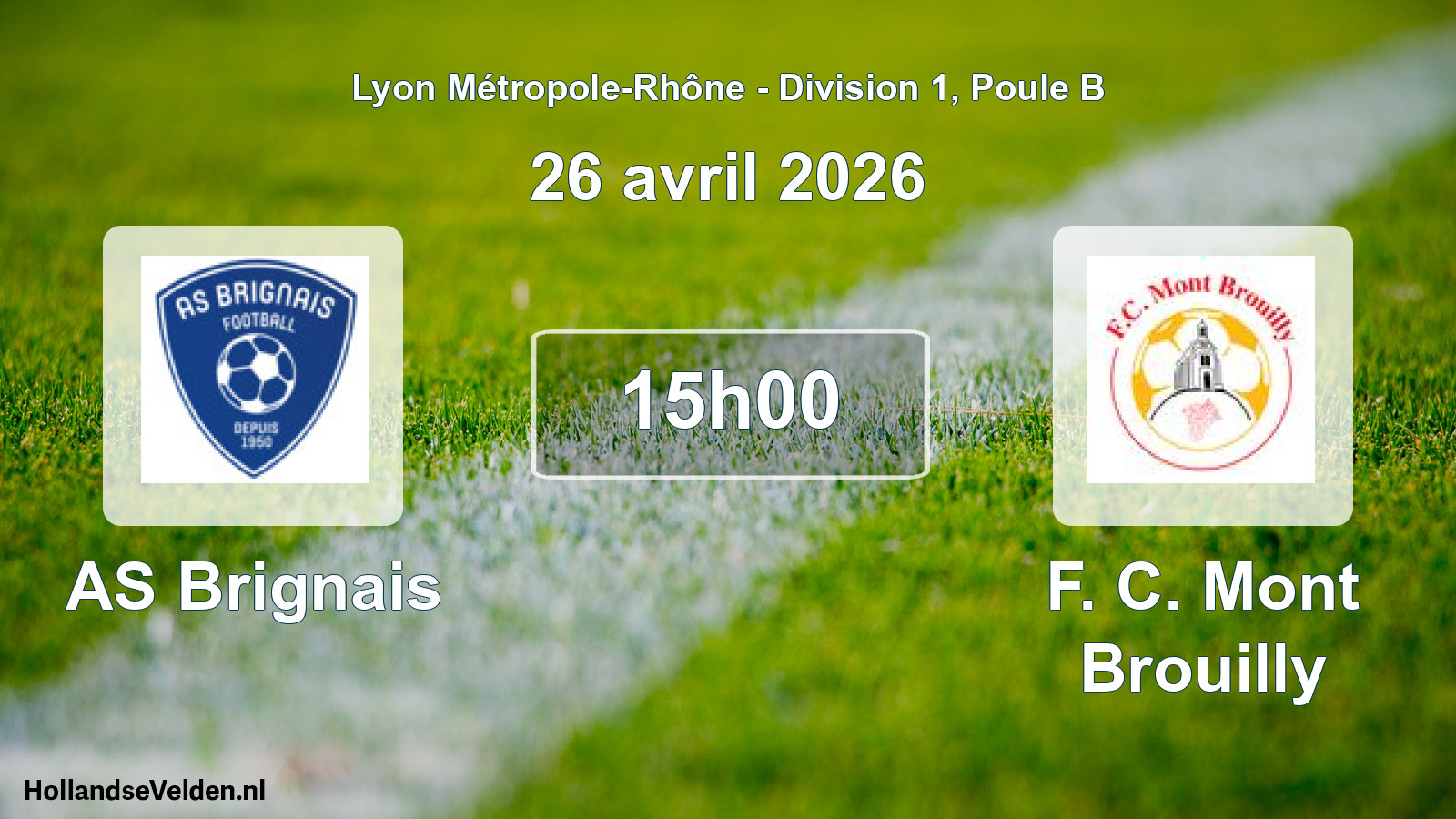 Geplande wedstrijd: AS Brignais - F. C. Mont Brouilly (26 april 2026)