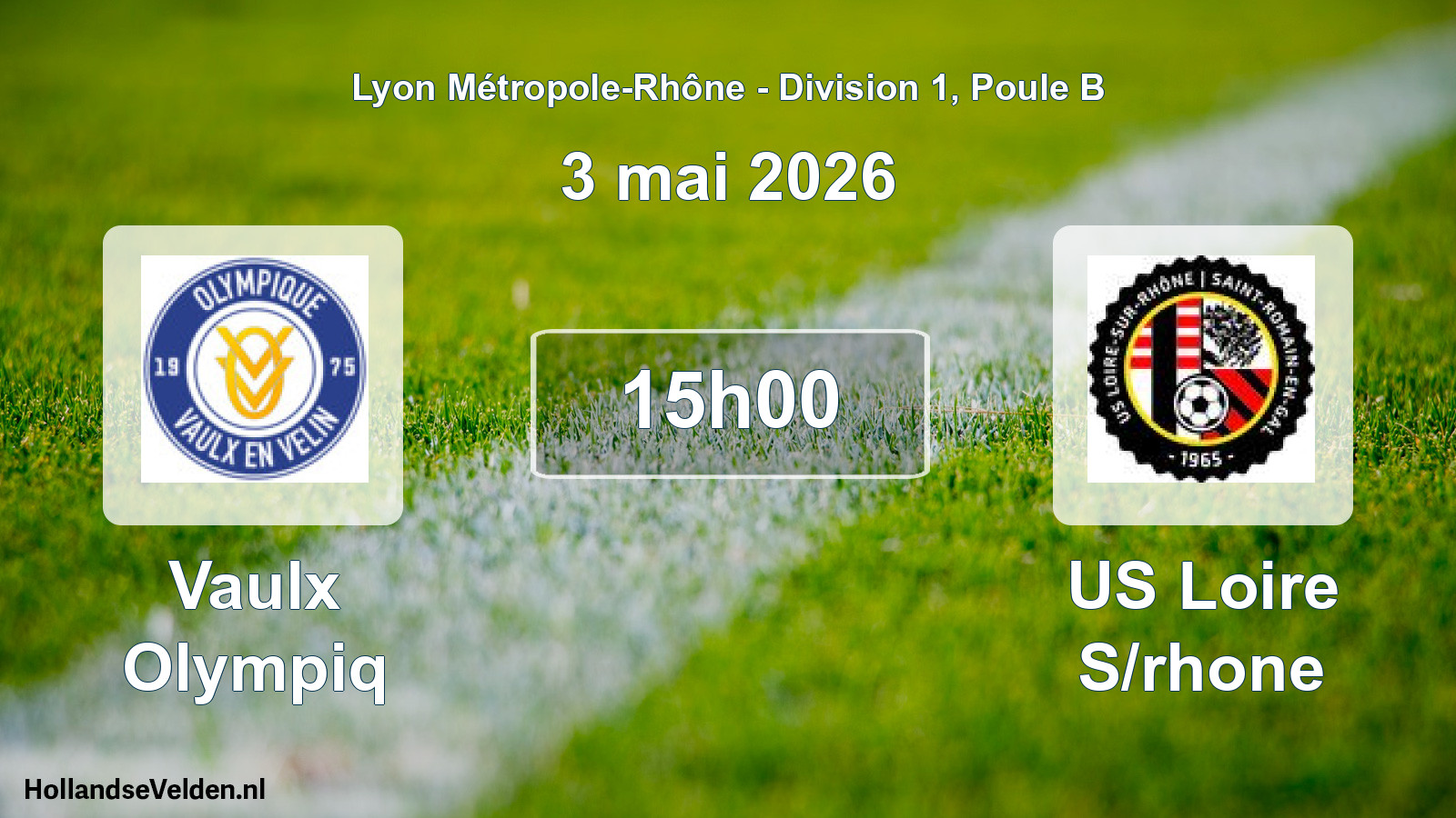 Geplande wedstrijd: Vaulx Olympiq - US Loire S/rhone (3 mei 2026)