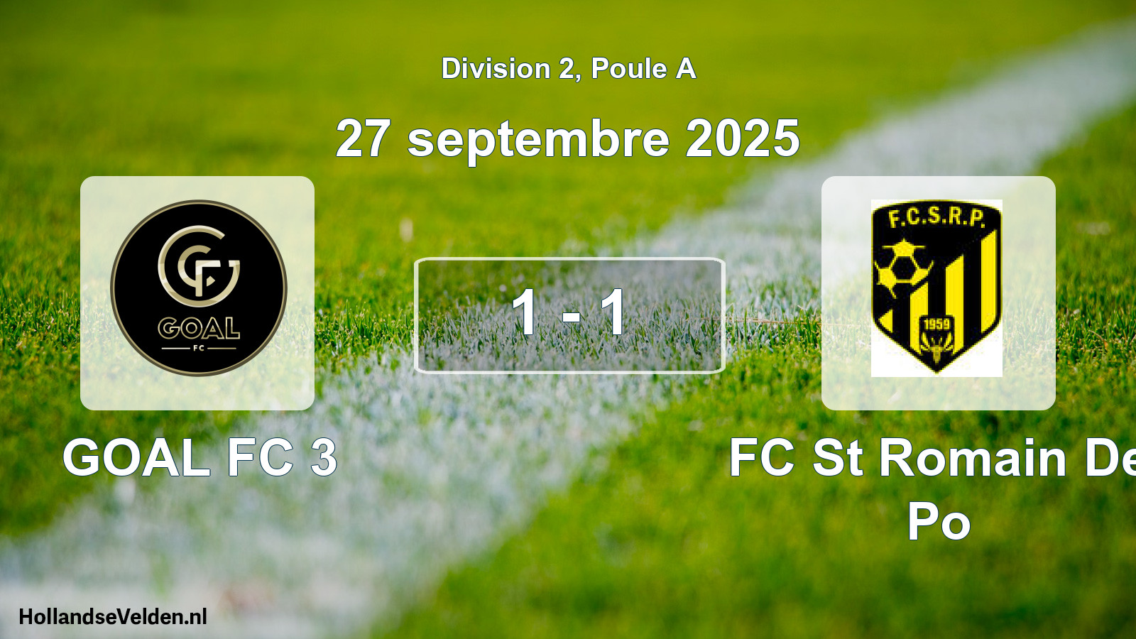 Match joué: GOAL FC 3 - FC St Romain De Po 1 - 1 (27 septembre 2025)