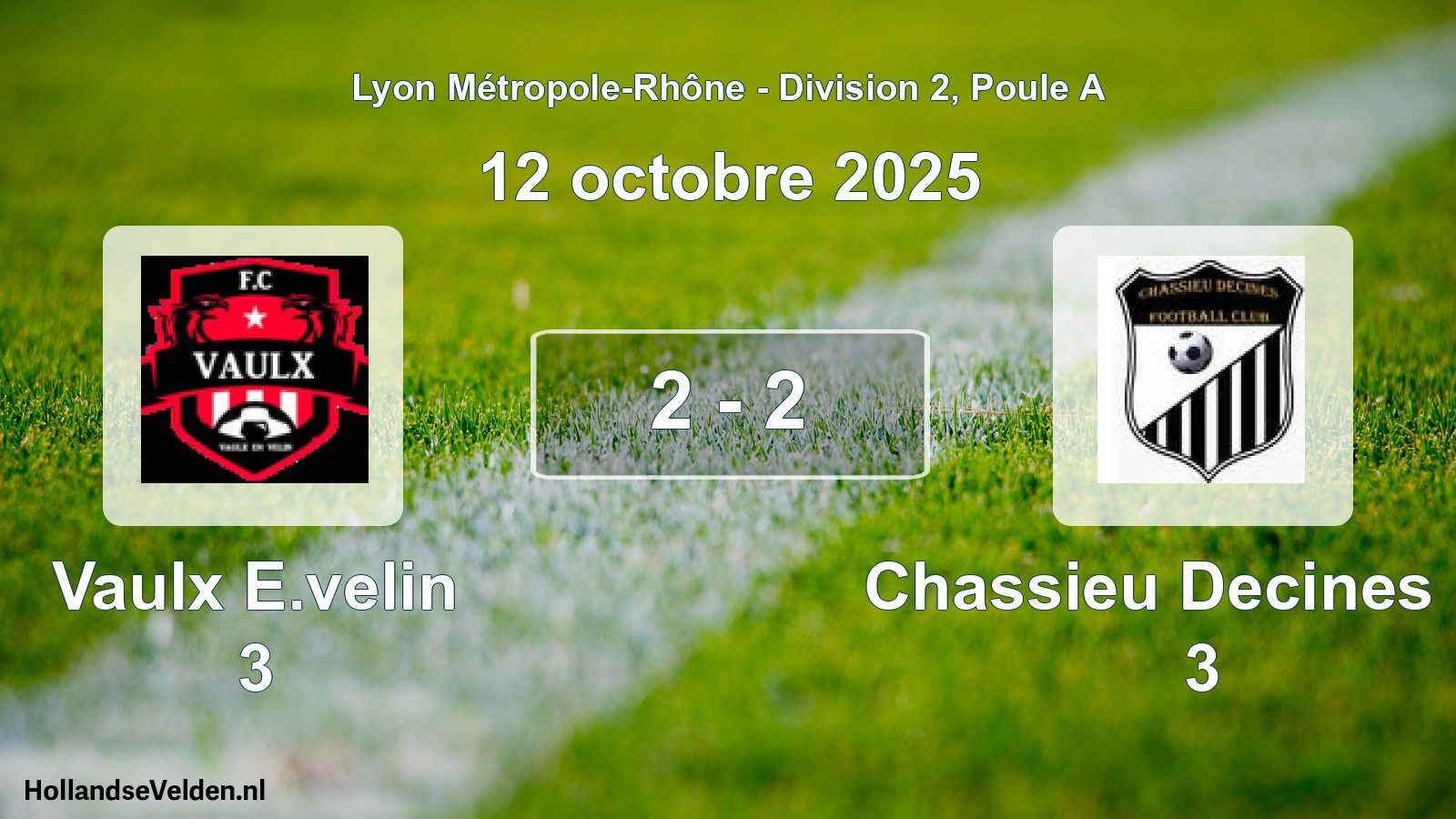 Gespeelde wedstrijd: Vaulx E.velin 3 - Chassieu Decines FC 3 2 - 2 (12 oktober 2025)