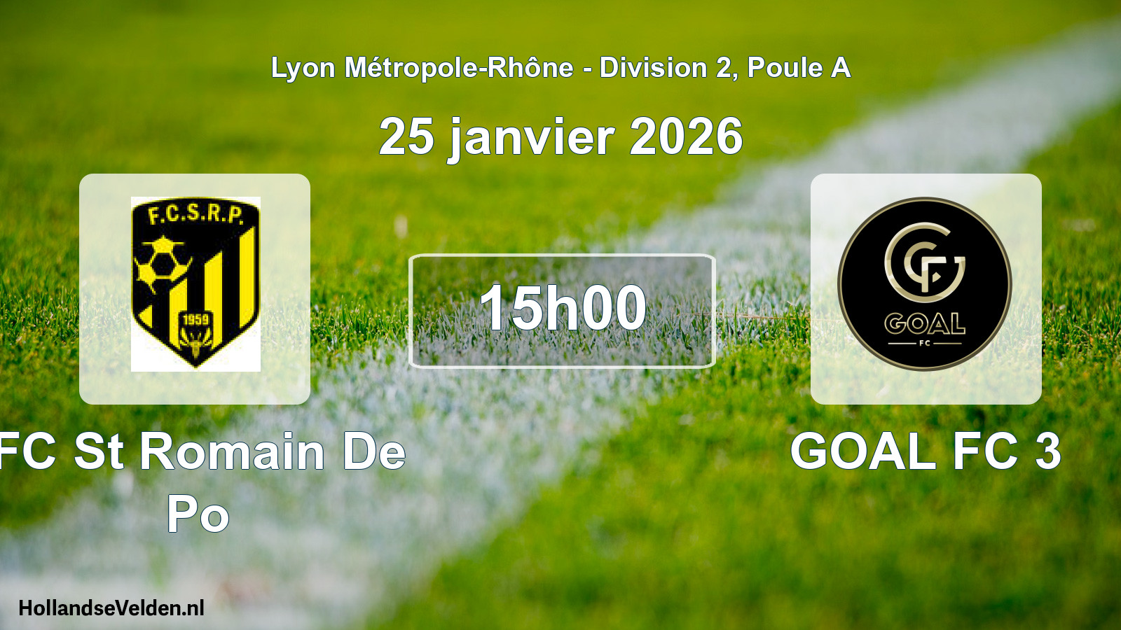 Geplande wedstrijd: FC St Romain De Po - GOAL FC 3 (25 januari 2026)