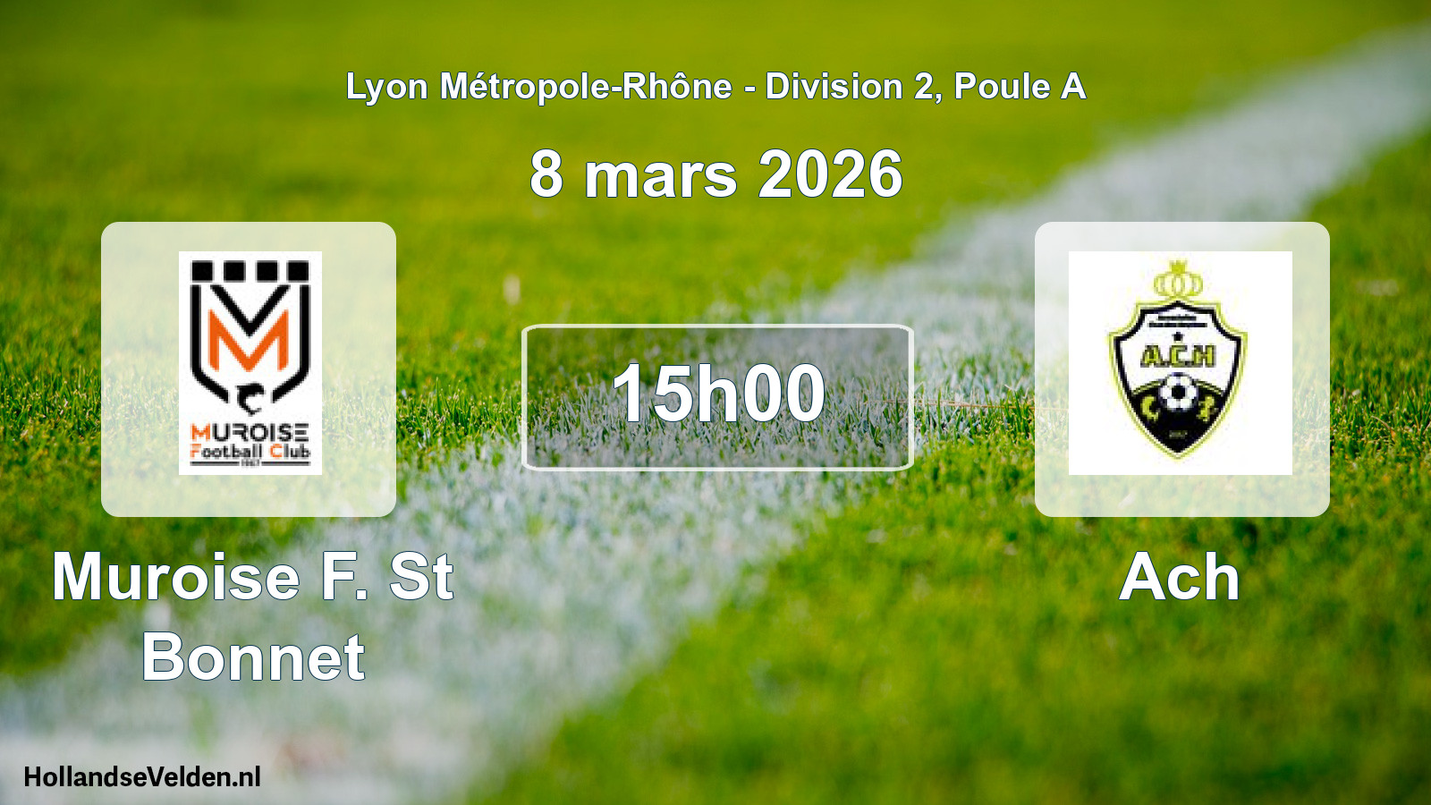 Geplande wedstrijd: Muroise F. St Bonnet - Ach (8 maart 2026)