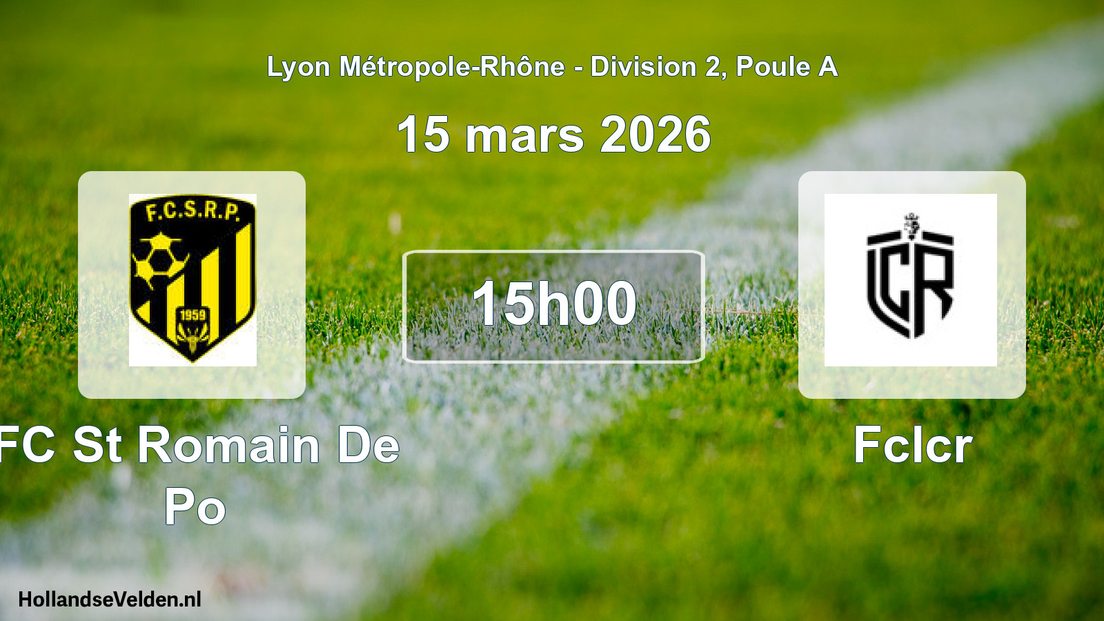 Geplande wedstrijd: FC St Romain De Po - Fclcr (15 maart 2026)