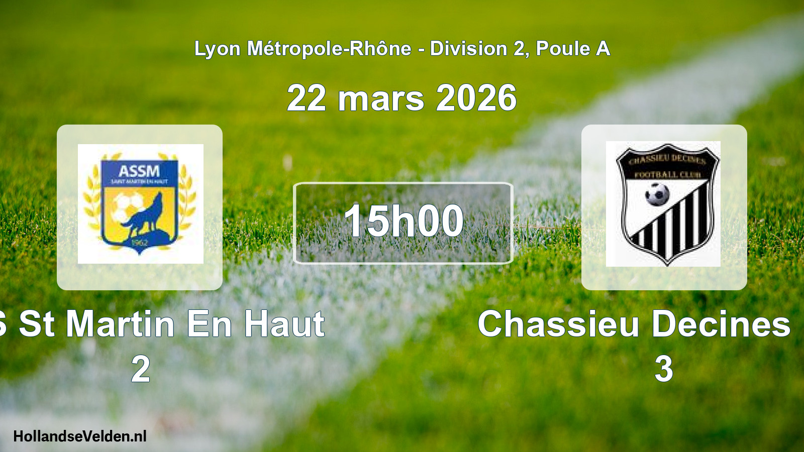 Geplande wedstrijd: AS St Martin En Haut 2 - Chassieu Decines FC 3 (22 maart 2026)