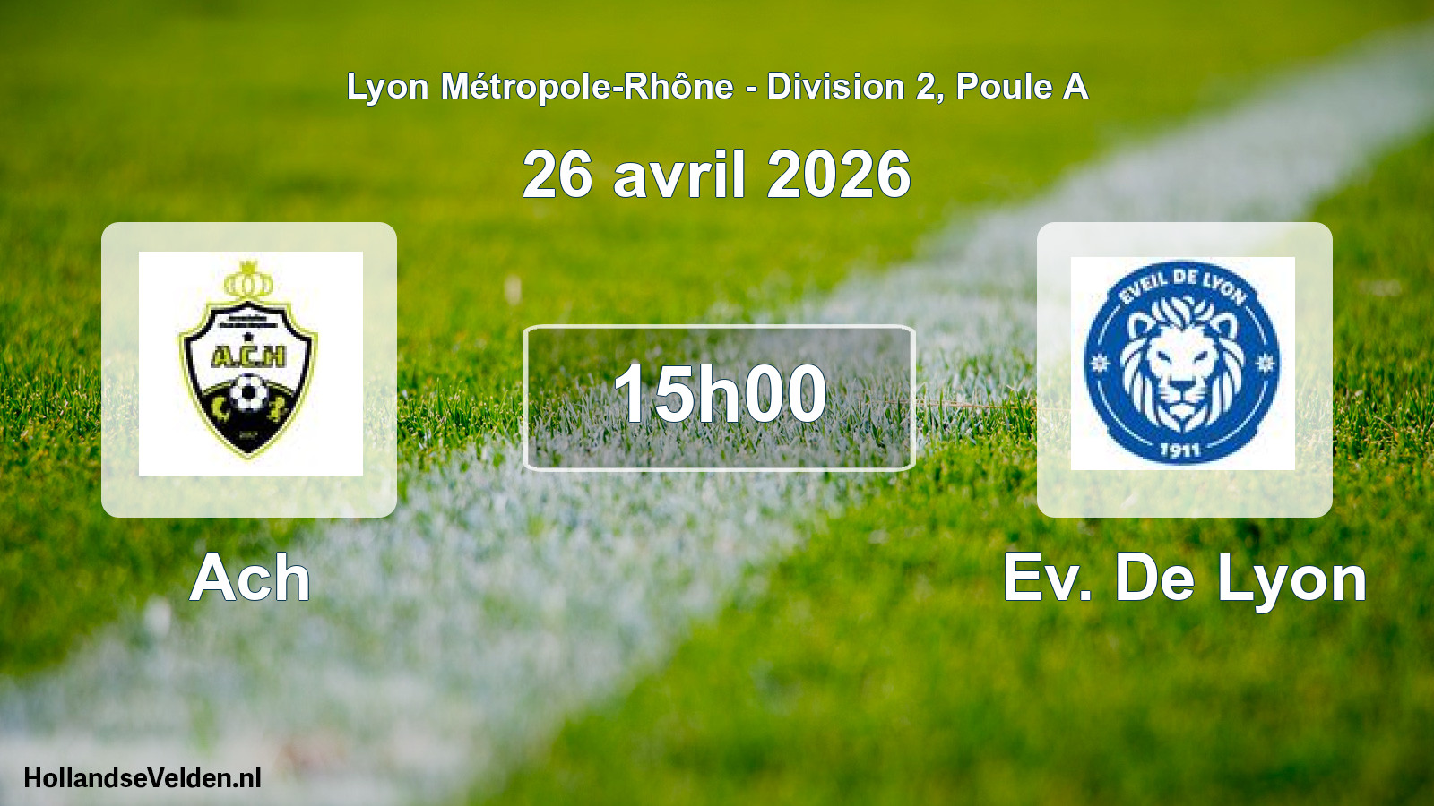 Scheduled Match: Ach - Ev. De Lyon (26 April 2026)
