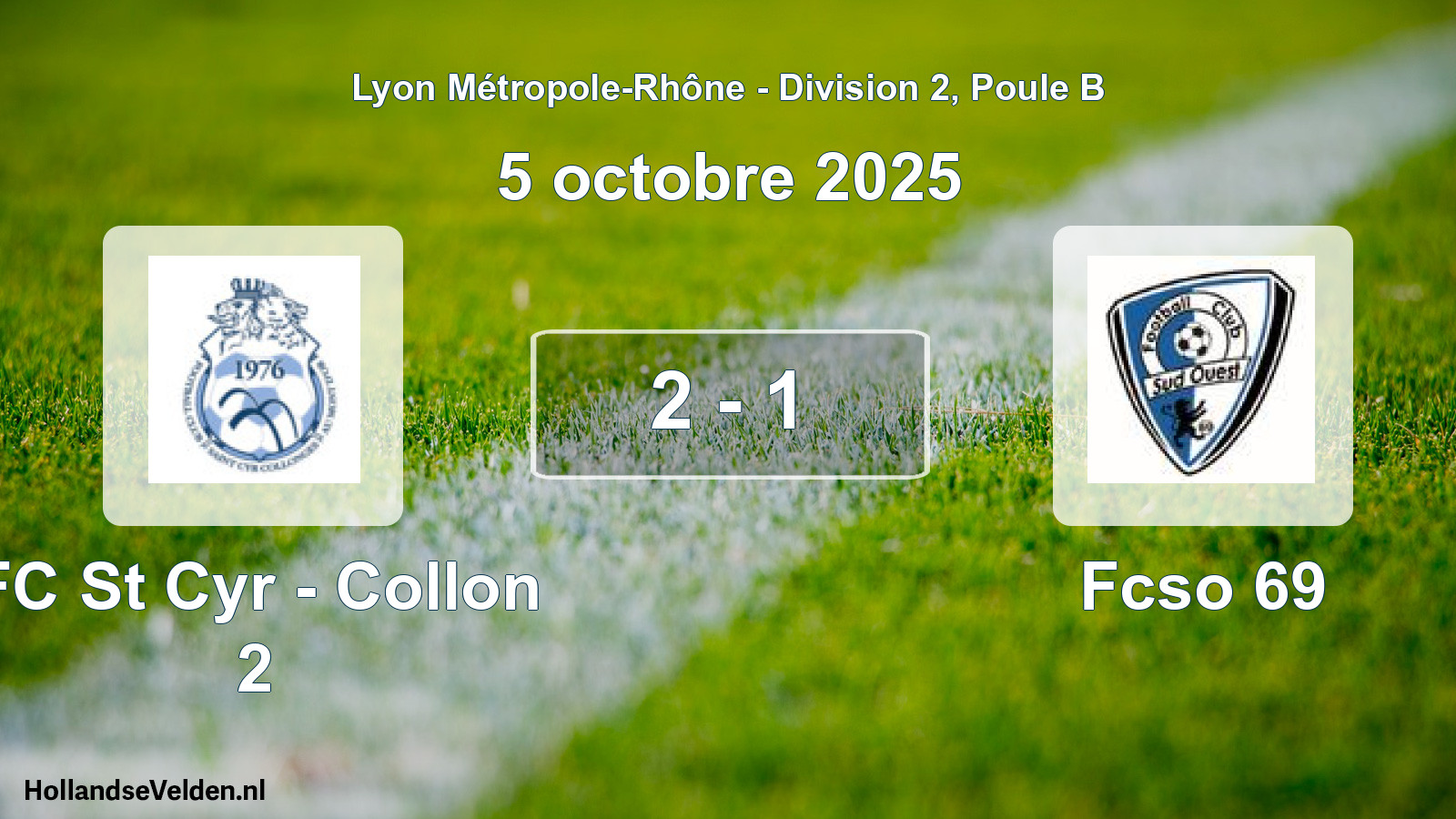 Gespeelde wedstrijd: FC St Cyr - Collon 2 - Fcso 69 2 - 1 (5 oktober 2025)