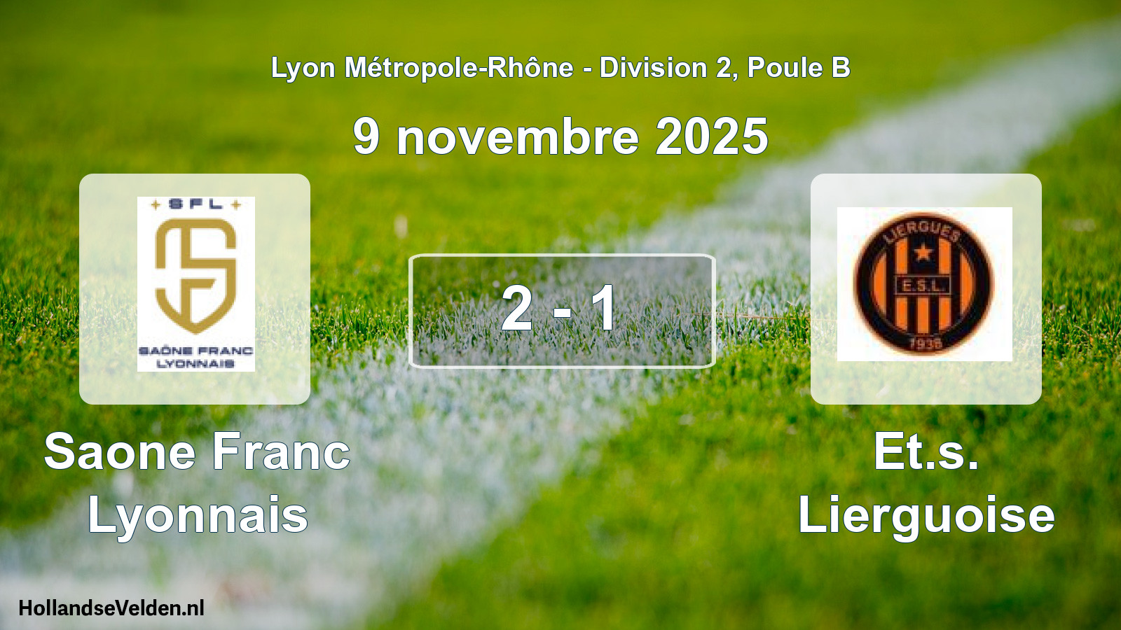 Gespeelde wedstrijd: Saone Franc Lyonnais - Et.s. Lierguoise 2 - 1 (9 november 2025)