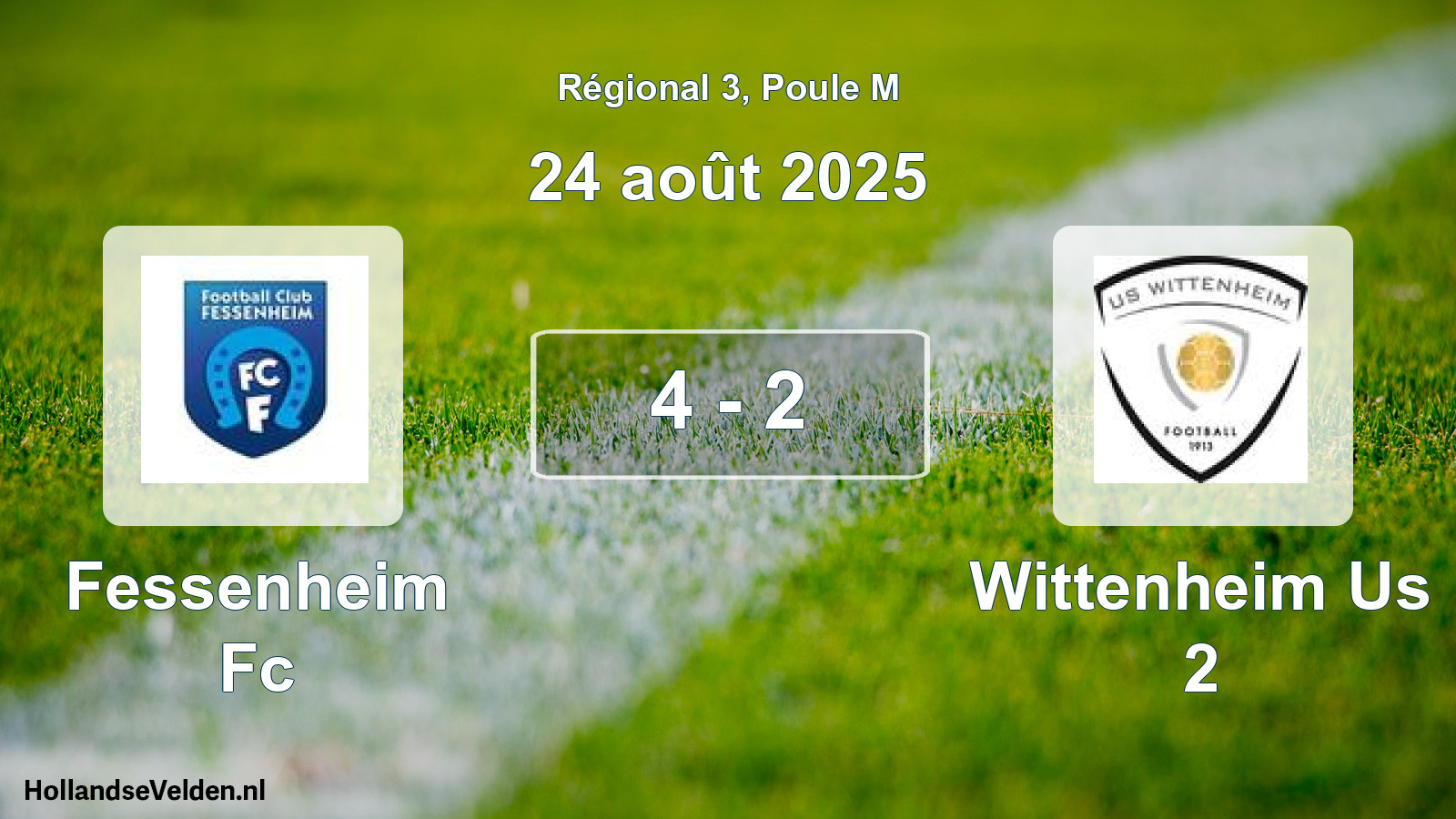 Total number of matches played: Fessenheim Fc - Wittenheim Us 2 4 - 2 (24 August 2025)