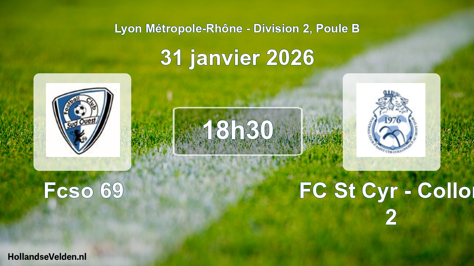 Geplande wedstrijd: Fcso 69 - FC St Cyr - Collon 2 (31 januari 2026)