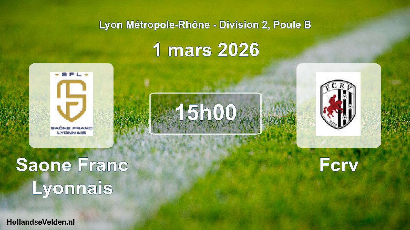 Geplande wedstrijd: Saone Franc Lyonnais - Fcrv (1 maart 2026)