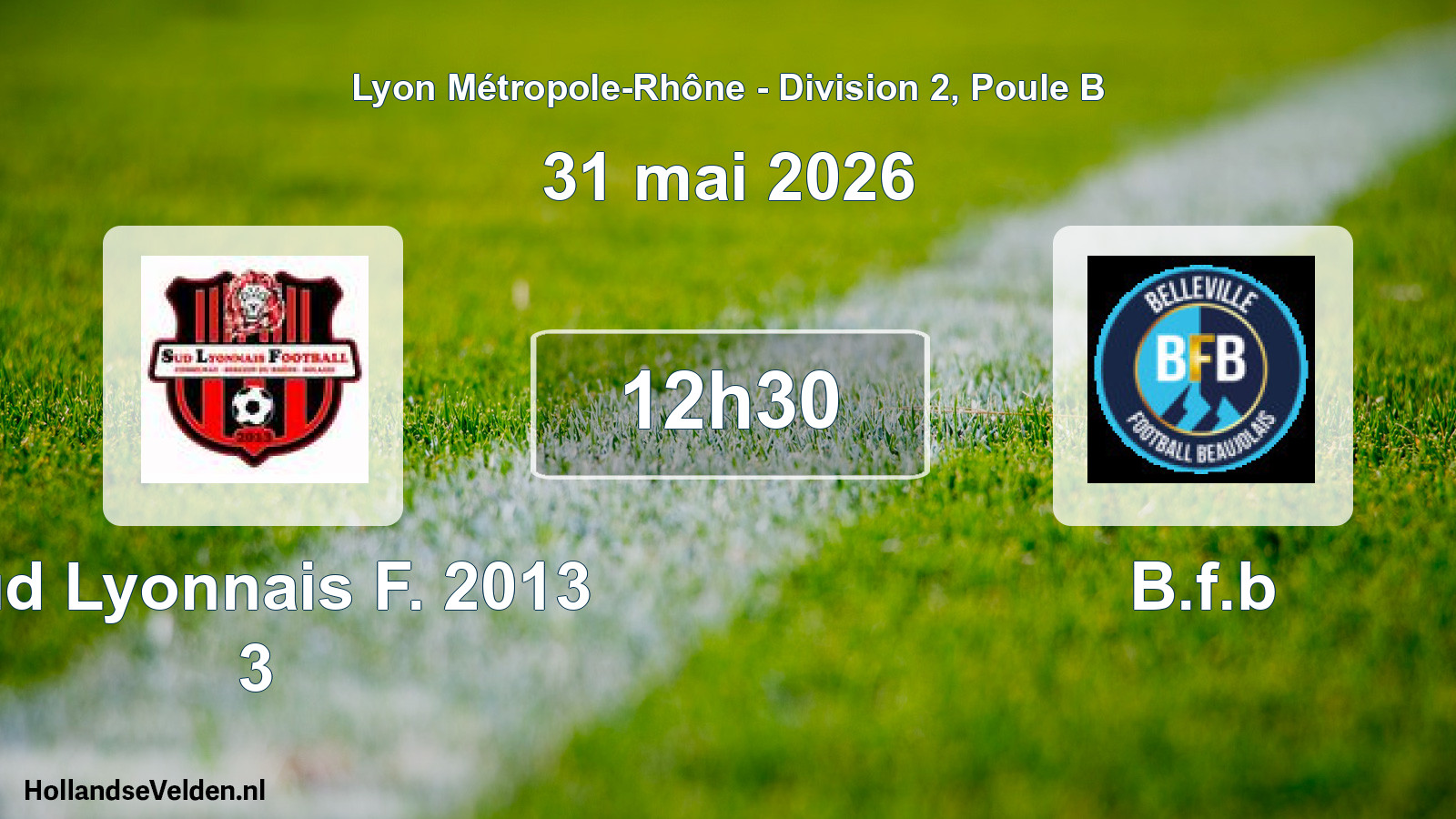 Geplande wedstrijd: Sud Lyonnais F. 2013 3 - B.f.b (31 mei 2026)