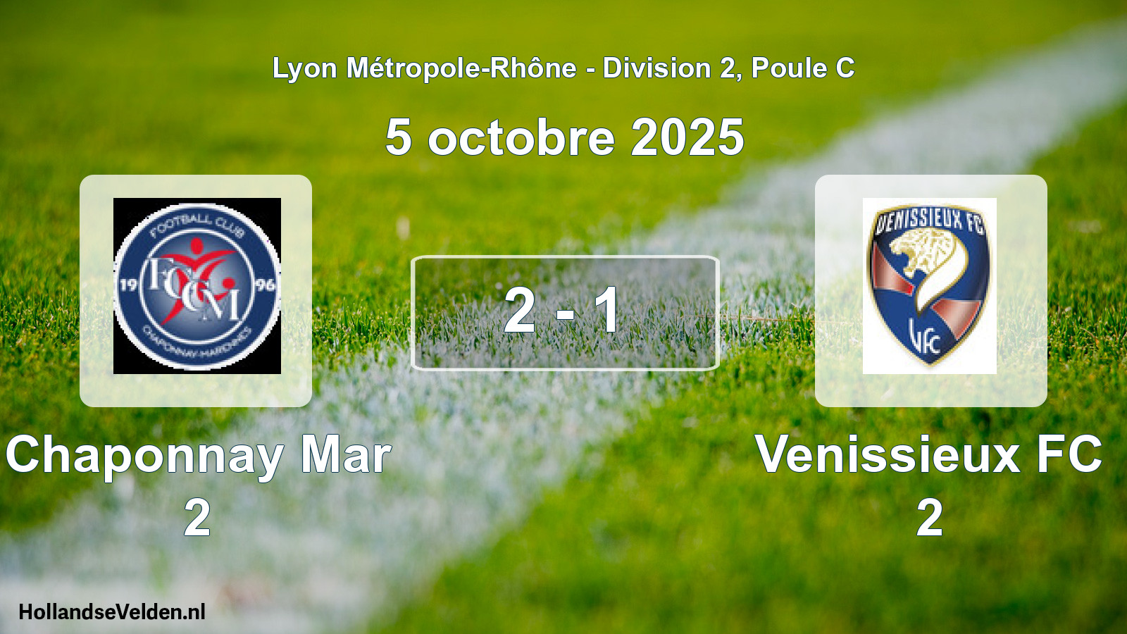 Gespeelde wedstrijd: Chaponnay Mar 2 - Venissieux FC 2 2 - 1 (5 oktober 2025)