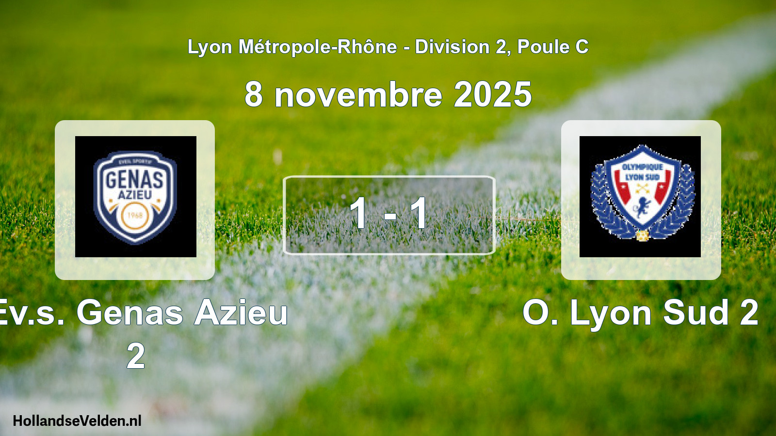 Gespeelde wedstrijd: Ev.s. Genas Azieu 2 - O. Lyon Sud 2 1 - 1 (8 november 2025)