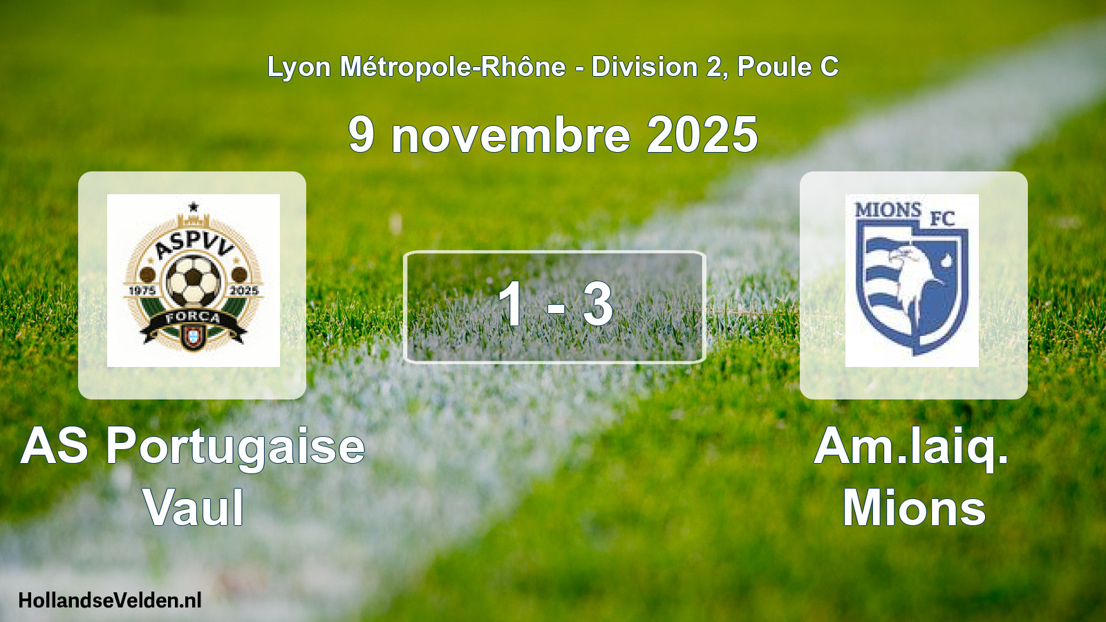 Gespeelde wedstrijd: AS Portugaise Vaul - Am.laiq. Mions 1 - 3 (9 november 2025)