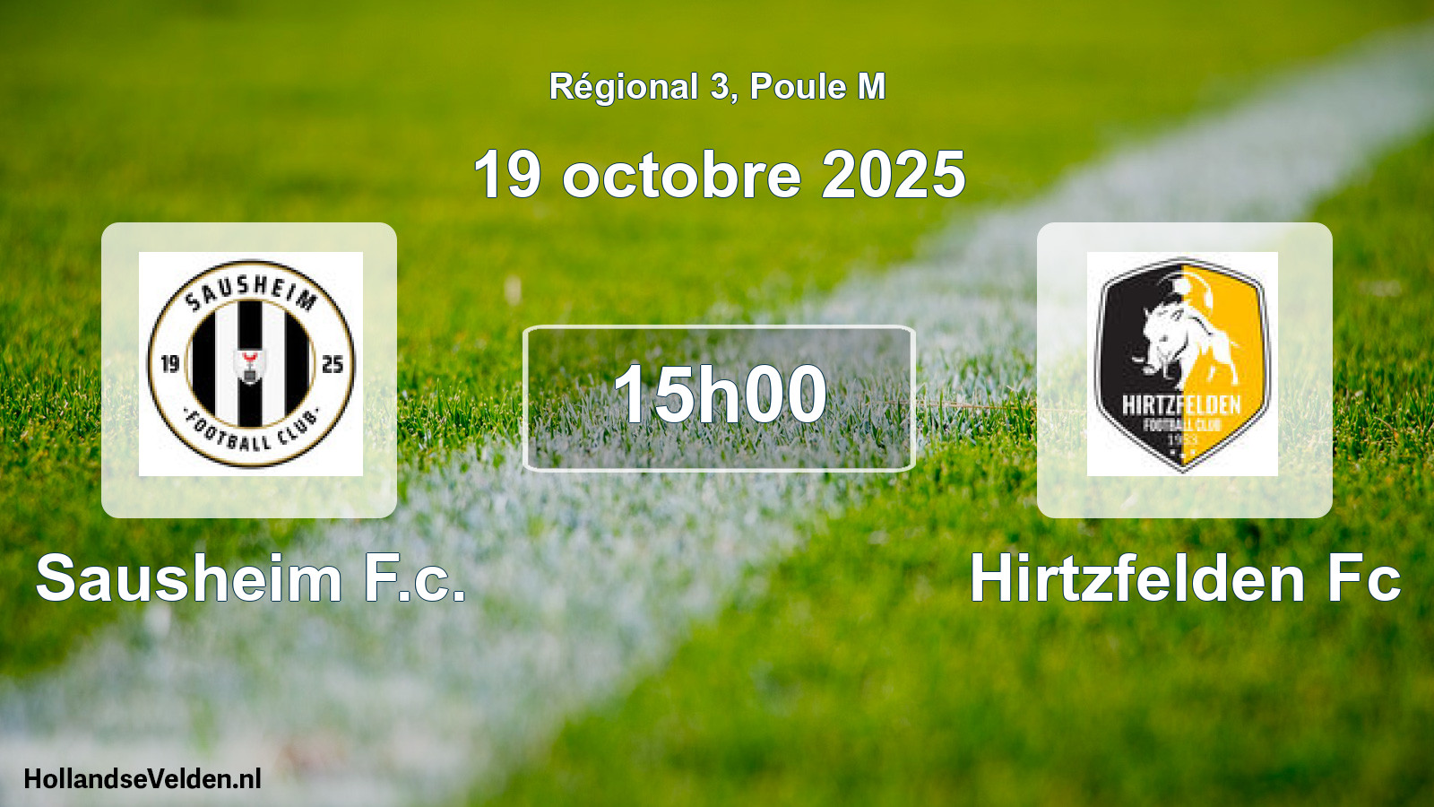 Geplande wedstrijd: Sausheim F.c. - Hirtzfelden Fc (19 octobre 2025)