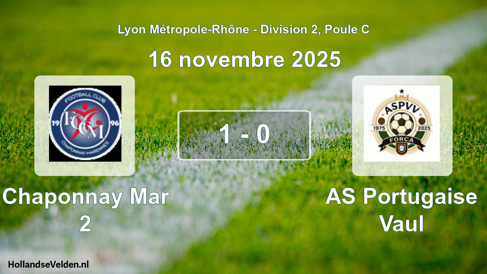 Gespeelde wedstrijd: Chaponnay Mar 2 - AS Portugaise Vaul 1 - 0 (16 november 2025)
