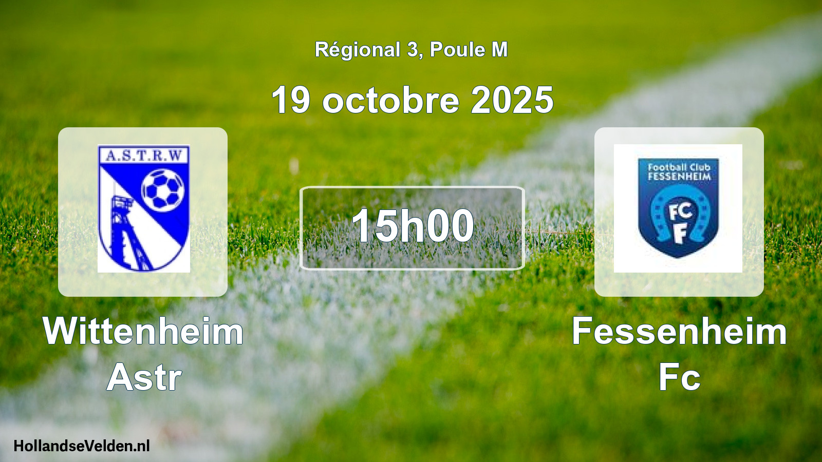 Scheduled Match: Wittenheim Astr - Fessenheim Fc (19 October 2025)