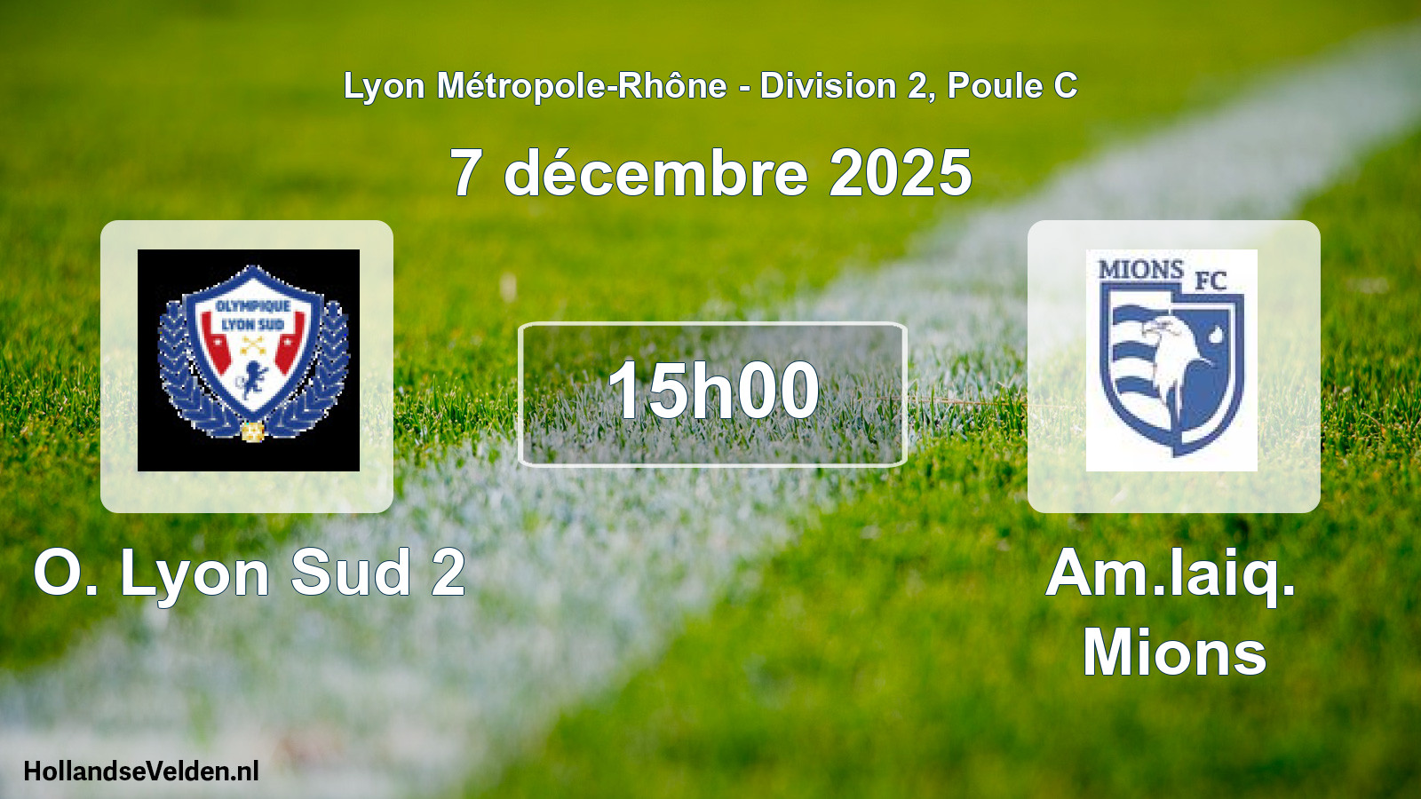Geplande wedstrijd: O. Lyon Sud 2 - Am.laiq. Mions (7 december 2025)
