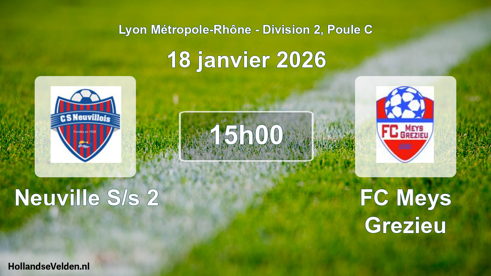Match programmé: Neuville S/s 2 - FC Meys Grezieu (18 janvier 2026)