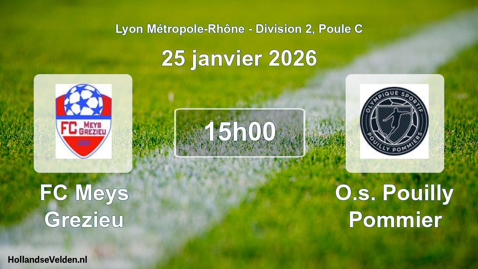 Geplande wedstrijd: FC Meys Grezieu - O.s. Pouilly Pommier (25 januari 2026)