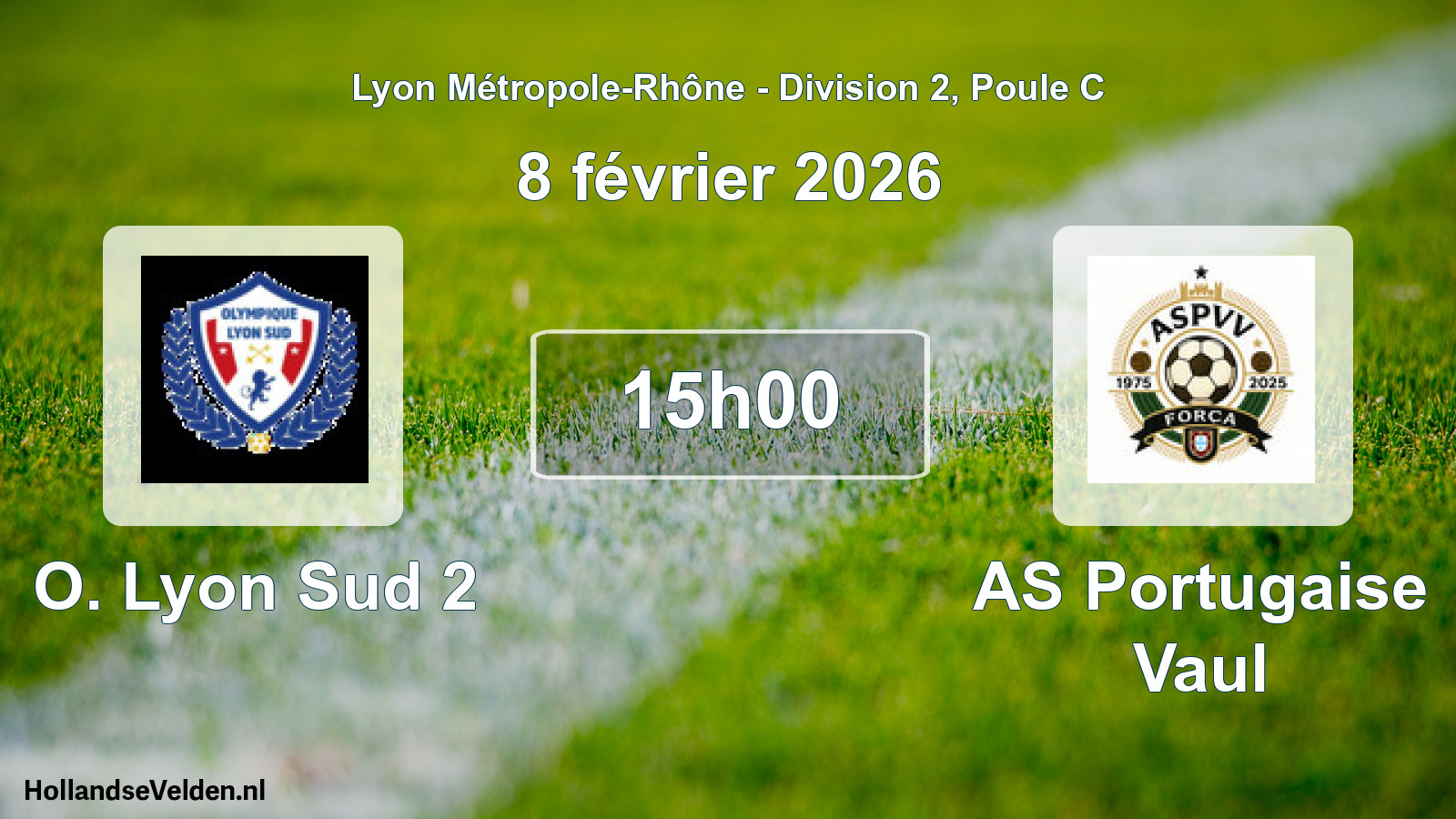 Geplande wedstrijd: O. Lyon Sud 2 - AS Portugaise Vaul (8 februari 2026)