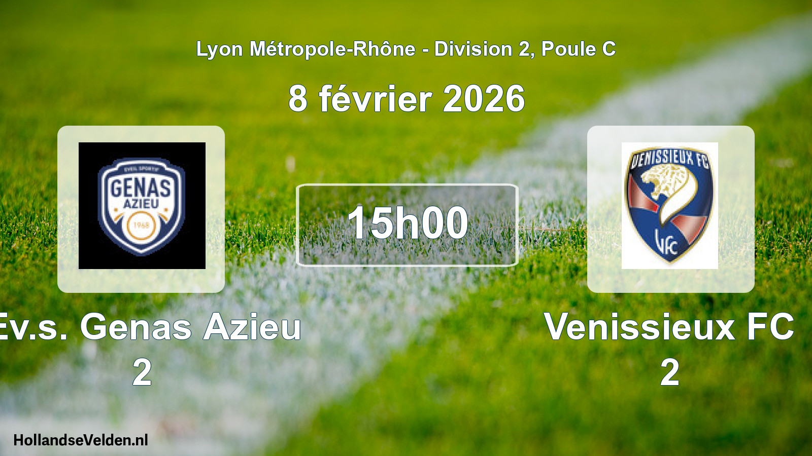 Geplande wedstrijd: Ev.s. Genas Azieu 2 - Venissieux FC 2 (8 februari 2026)