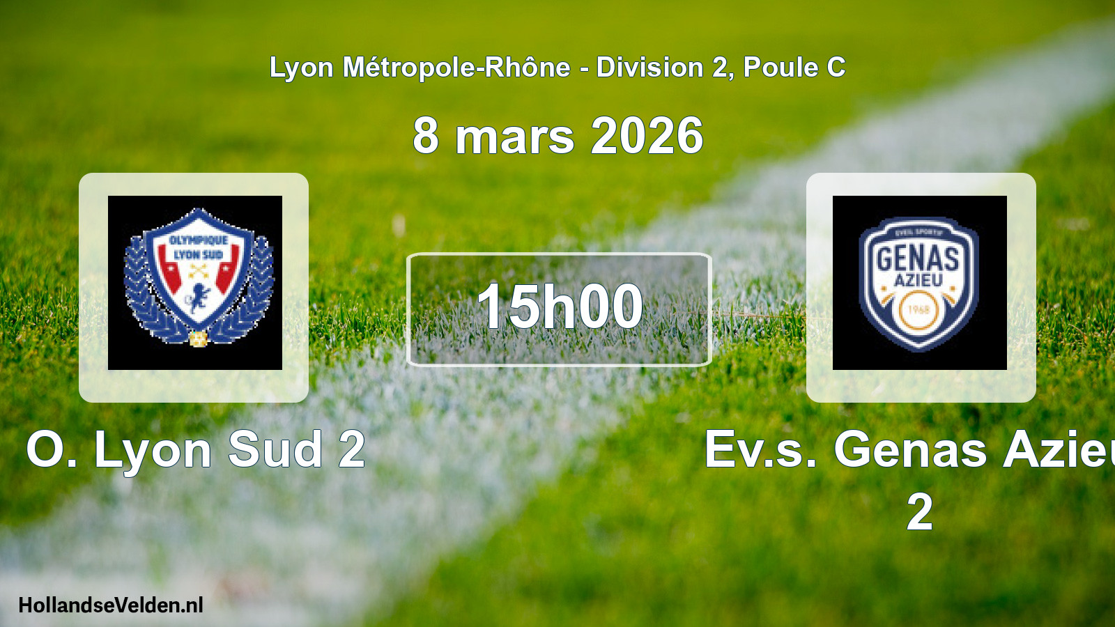 Geplande wedstrijd: O. Lyon Sud 2 - Ev.s. Genas Azieu 2 (8 maart 2026)