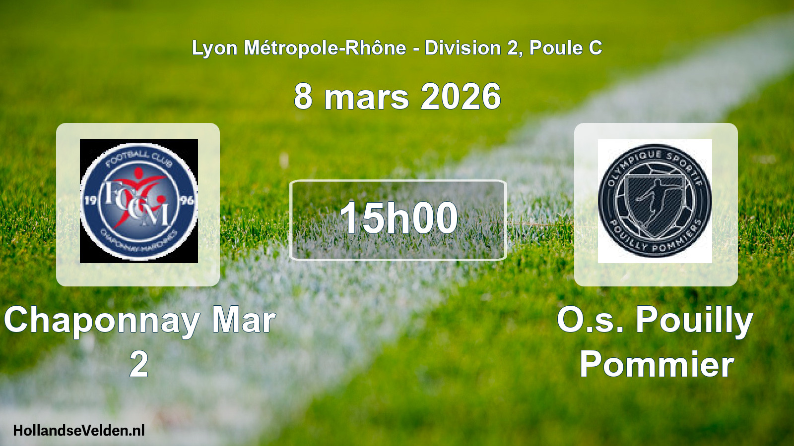 Geplande wedstrijd: Chaponnay Mar 2 - O.s. Pouilly Pommier (8 maart 2026)