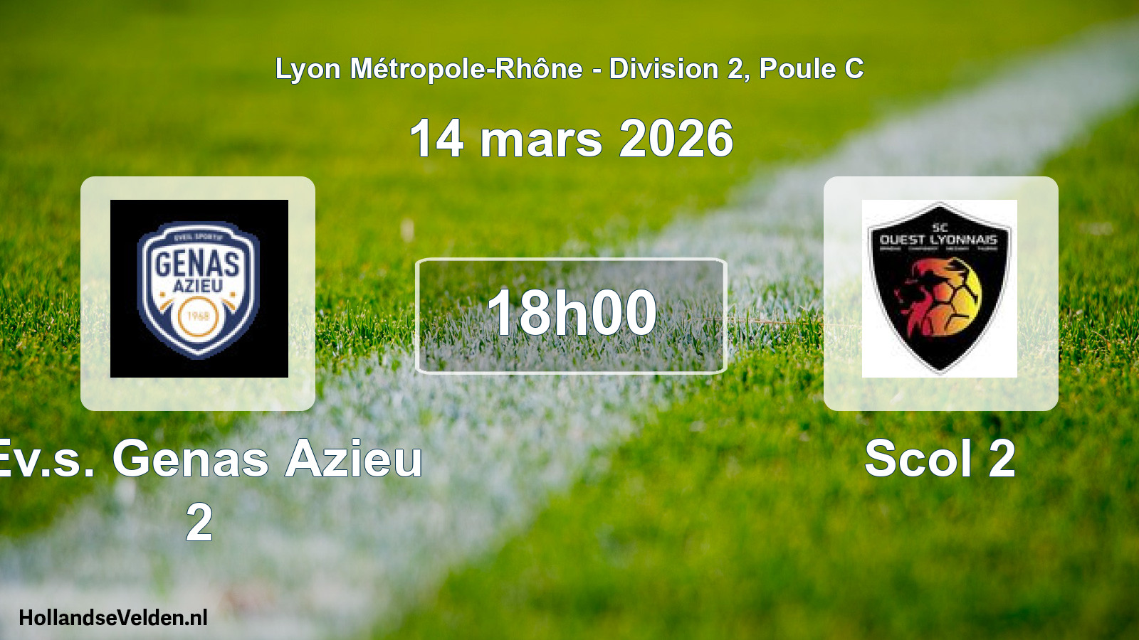 Geplande wedstrijd: Ev.s. Genas Azieu 2 - Scol 2 (14 maart 2026)