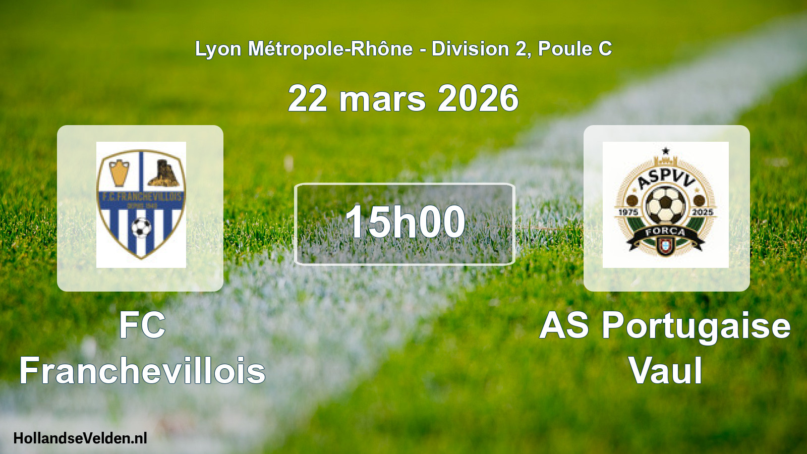 Geplande wedstrijd: FC Franchevillois - AS Portugaise Vaul (22 maart 2026)