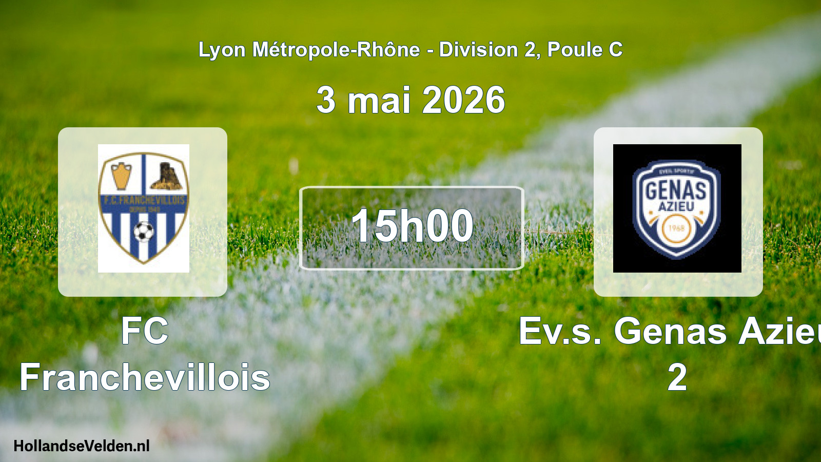 Geplande wedstrijd: FC Franchevillois - Ev.s. Genas Azieu 2 (3 mei 2026)