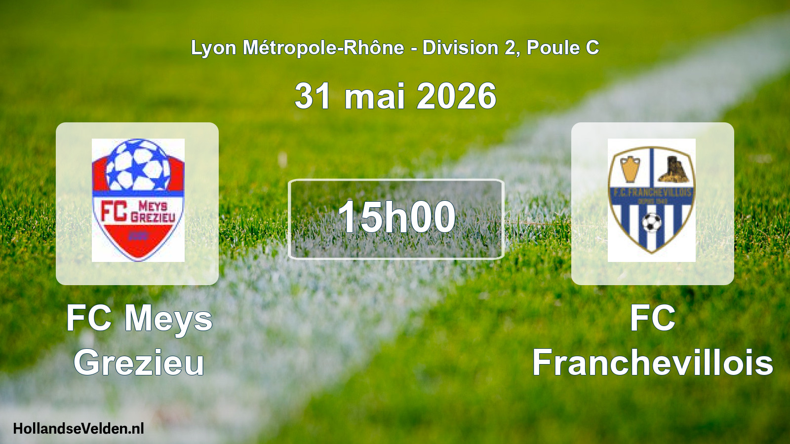 Match programmé: FC Meys Grezieu - FC Franchevillois (31 mai 2026)