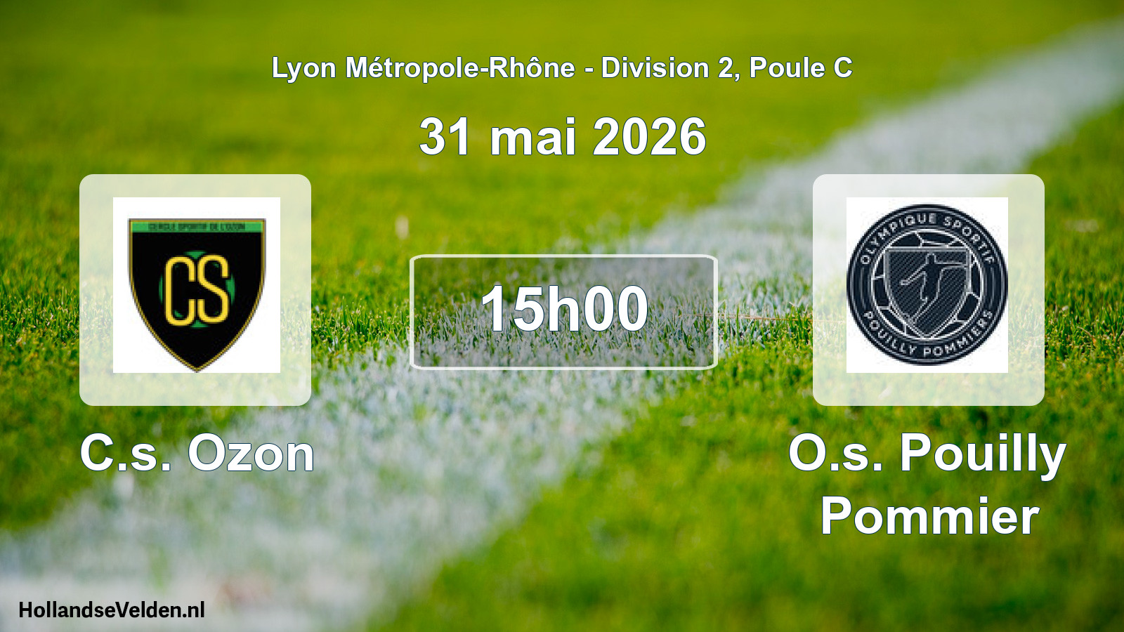 Geplande wedstrijd: C.s. Ozon - O.s. Pouilly Pommier (31 mei 2026)