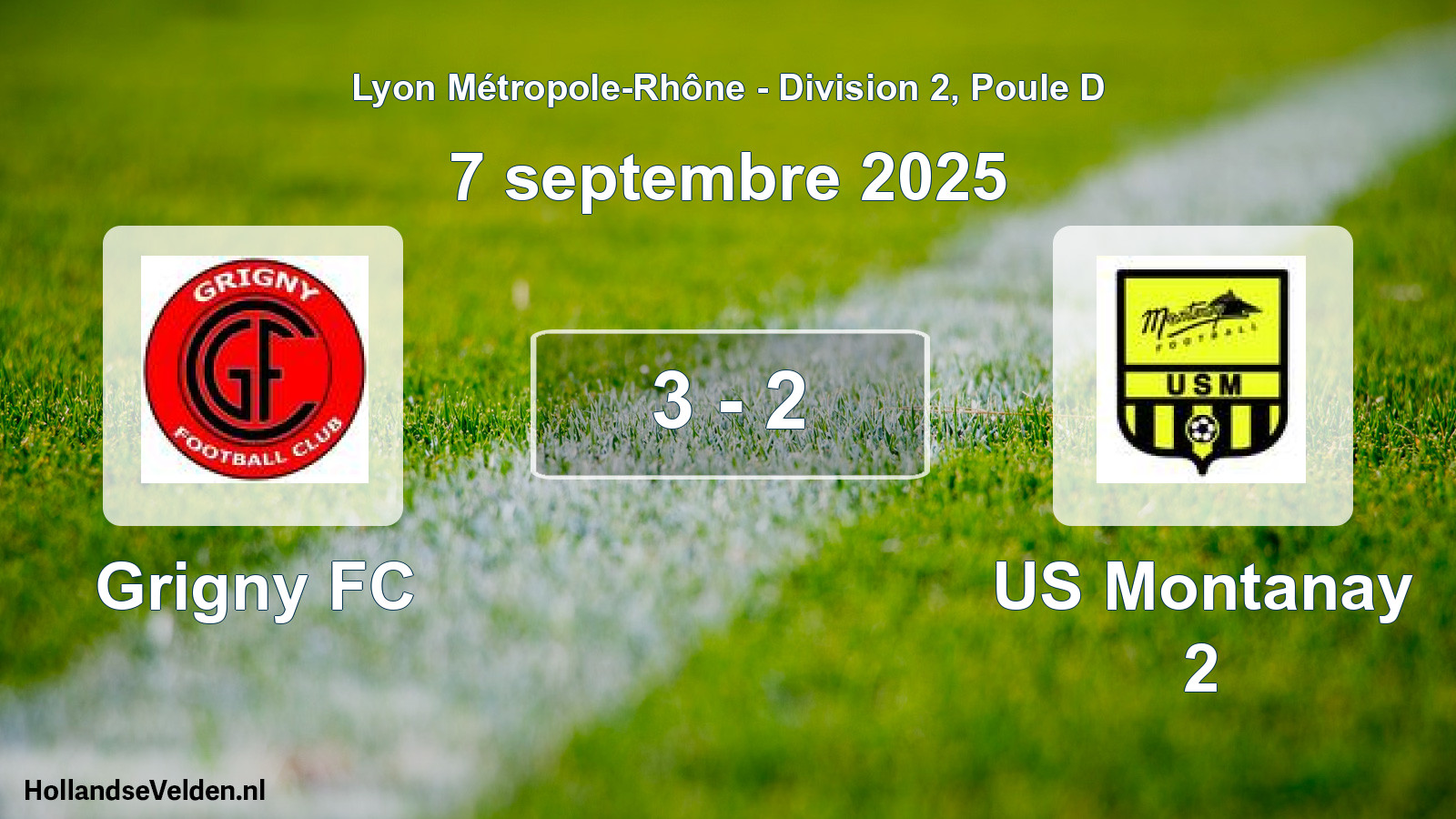 Gespeelde wedstrijd: Grigny FC - US Montanay 2 3 - 2 (7 september 2025)