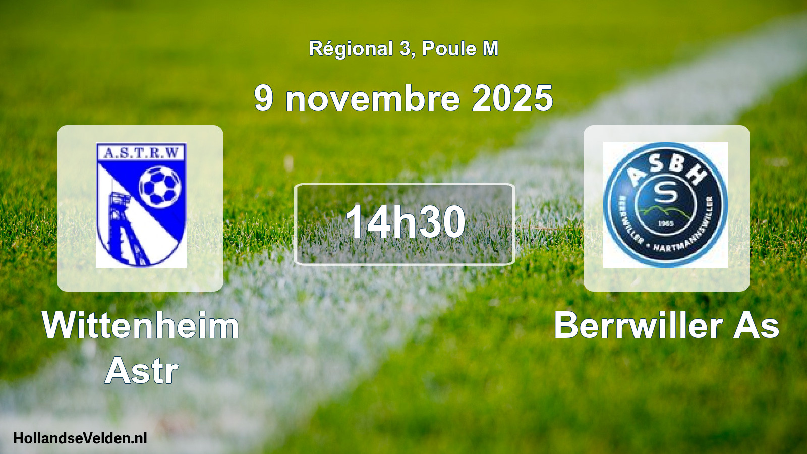 Geplande wedstrijd: Wittenheim Astr - Berrwiller As (9 november 2025)