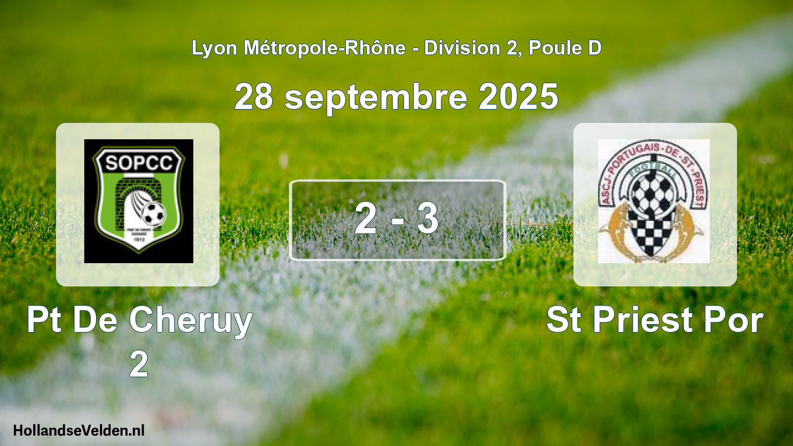 Total number of matches played: Pt De Cheruy 2 - St Priest Por 2 - 3 (28 September 2025)